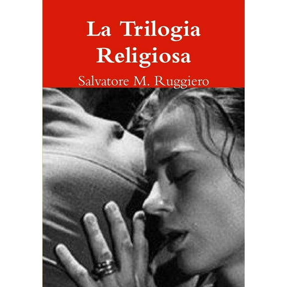 La Trilogia Religiosa (Paperback)