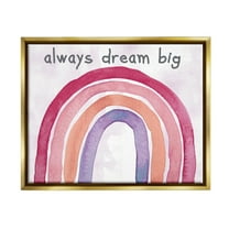 Stupell Industries Always Dream Big Rainbow Landscape Painting Gold Floater Framed Canvas Art Print Wall Art, 31 x 25