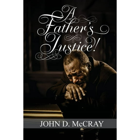 A Father's Justice!, (Paperback)