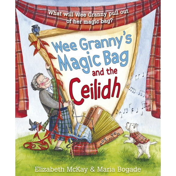 Picture Kelpies Wee Granny's Magic Bag and the Ceilidh, (Paperback)