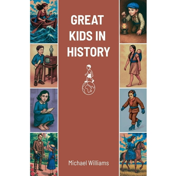 Great Kids in History, (Paperback)