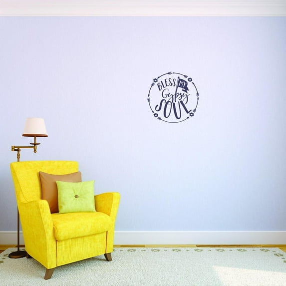 Custom Decals Bless My Gypsy Soul Wall Art Size: 20 X 20 Inches Color: As Seen