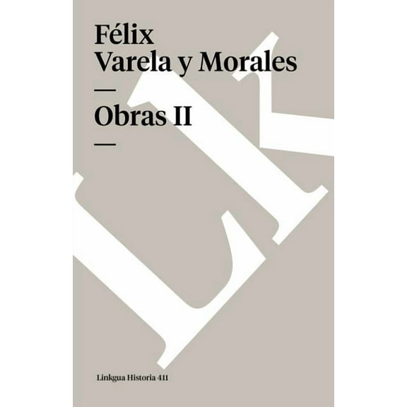 Historia Obras: Tomo II, Book 411, (Paperback)