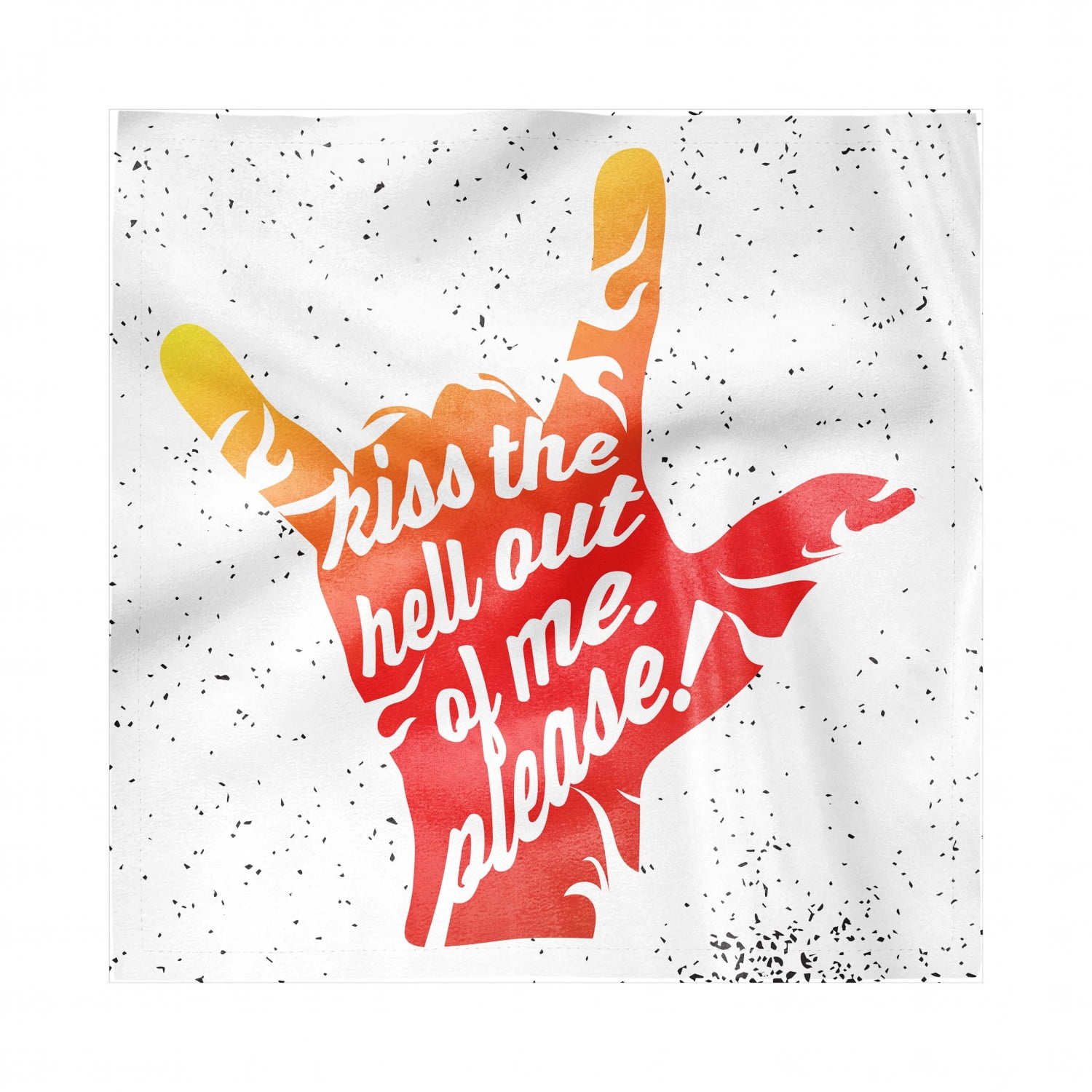 Saying Decorative Satin Napkins Set of 4, Kiss the Hell out of Me