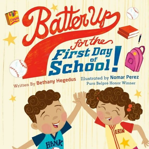 Batter Up for the First Day of School!, (Hardcover)