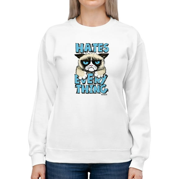 Grumpy Cat And Quote Sweatshirt Women -T-Line Designs, Female Small