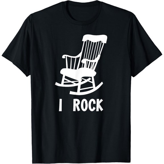 Exquisite and comfortable-I Rock - Funny Rocking Chair Gag Gift T-Shirt T-Shirt