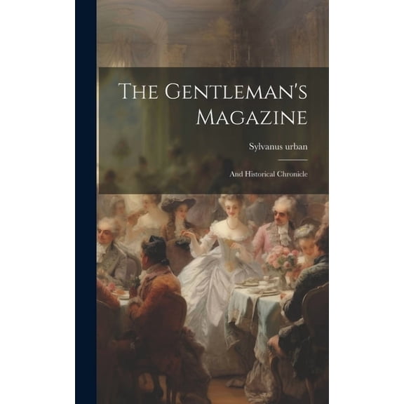 The Gentleman's Magazine (Hardcover)