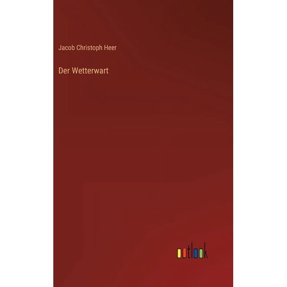 Der Wetterwart (Hardcover)