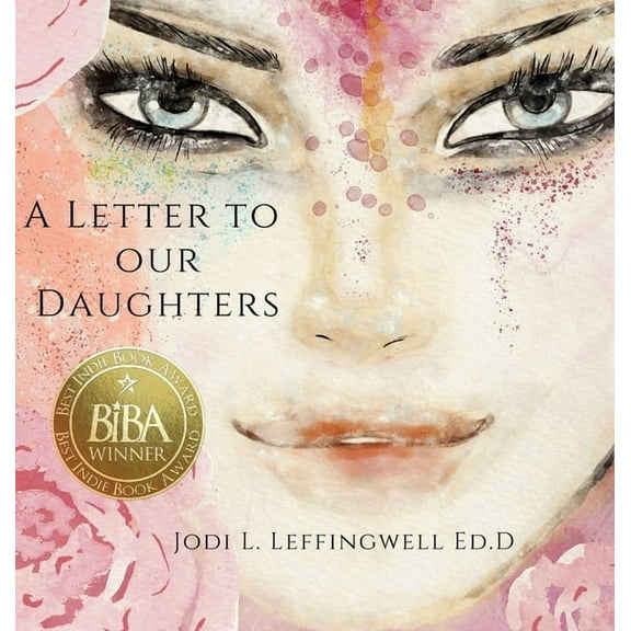A Letter to Our Daughters, (Hardcover)