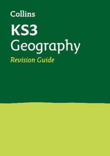 KS3 Geography: All-in-One Revision and Practice (Collins KS3 Revision