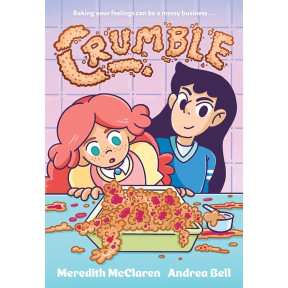Pre-Owned Crumble (a Graphic Novel) (Paperback) 1643753169 9781643753164