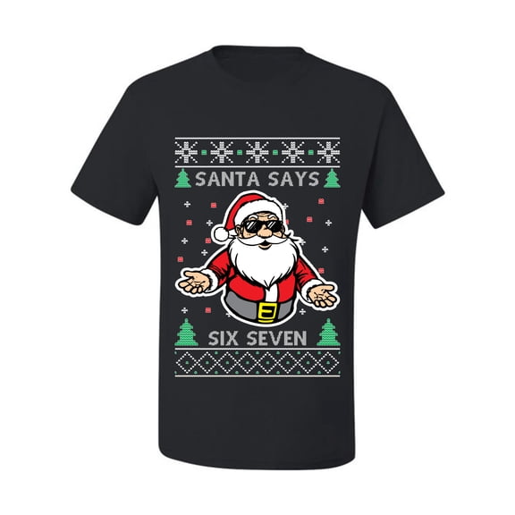 Wild Bobby Santa Says 6 7 Meme Sweater | Holiday Men Tee