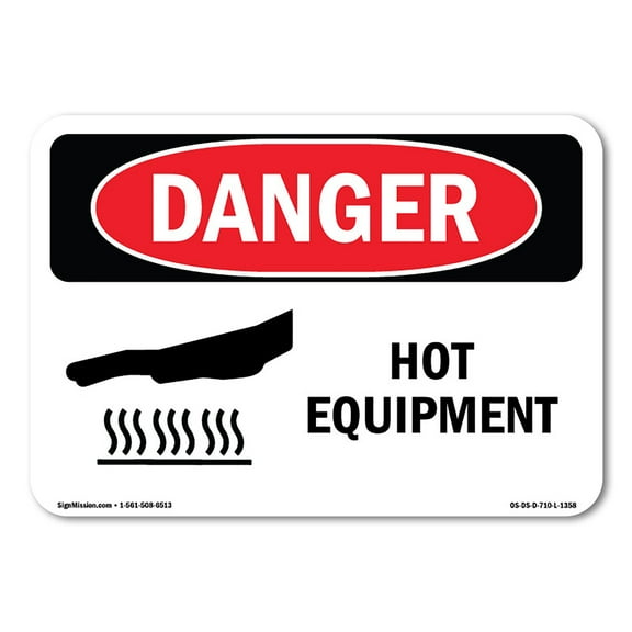 OSHA Danger Sign - Hot Equipment | Plastic Sign | Protect Your Business, Construction Site, Warehouse & Shop Area |  Made in The USA