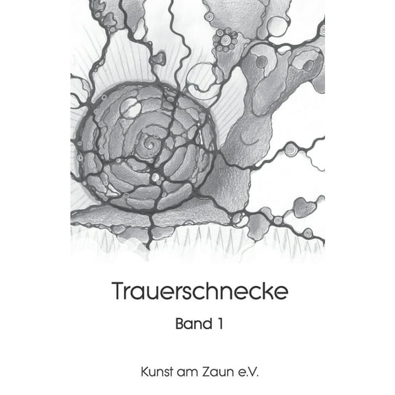 Band Trauerschnecke: Sonderedition black & white, Book 1, (Paperback)