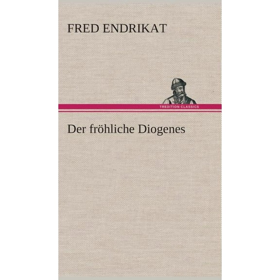 Der fröhliche Diogenes (Hardcover)
