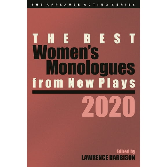 The Best Women's Monologues from New Plays, 2020, (Paperback)