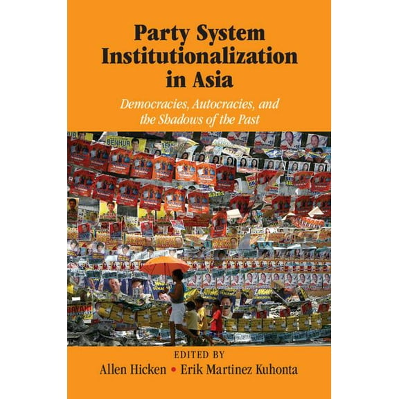Party System Institutionalization in Asia, (Hardcover)
