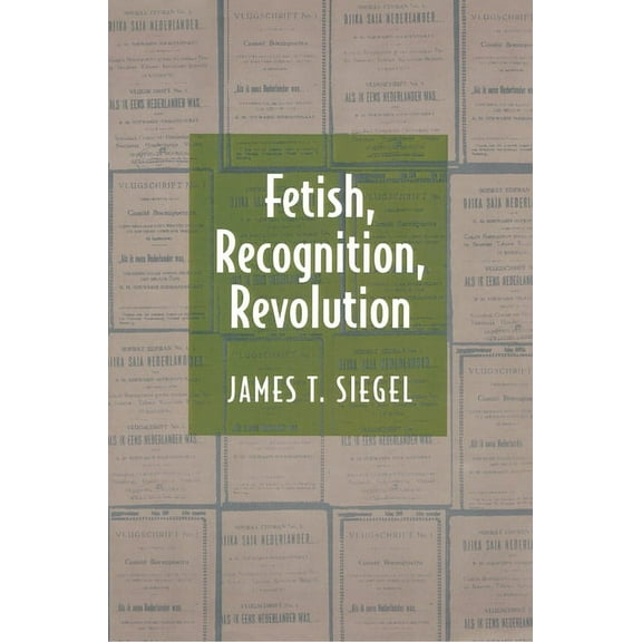 Fetish, Recognition, Revolution (Paperback)