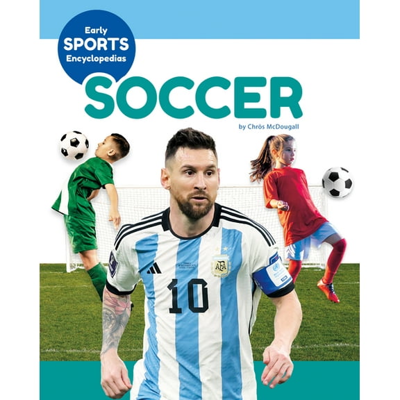 Early Sports Encyclopedias Soccer, (Hardcover)