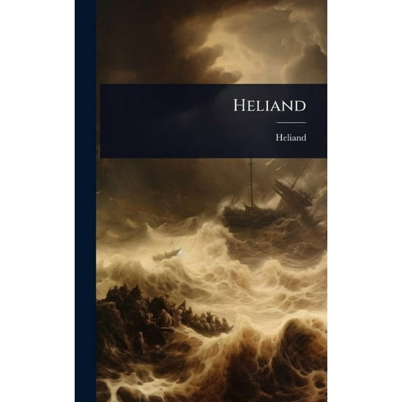 Heliand, (Hardcover)