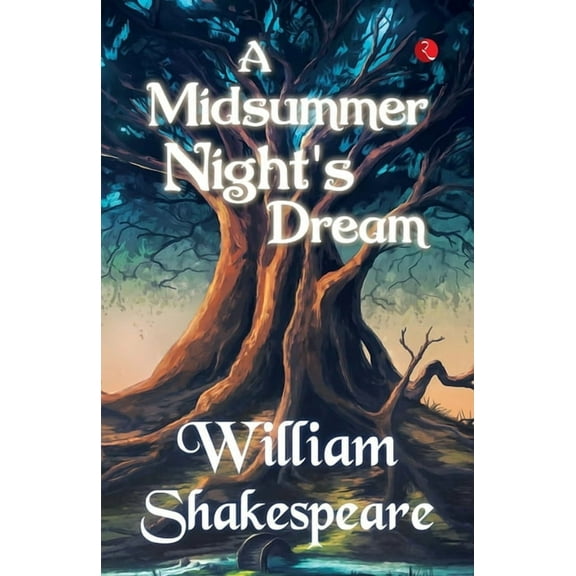 A Midsummer Night's Dream, (Paperback)