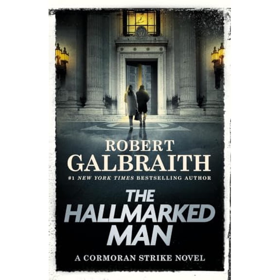 Pre-Owned Cormoran Strike Novel The Hallmarked Man: A Cormoran Strike Novel, Book 8, (Hardcover)