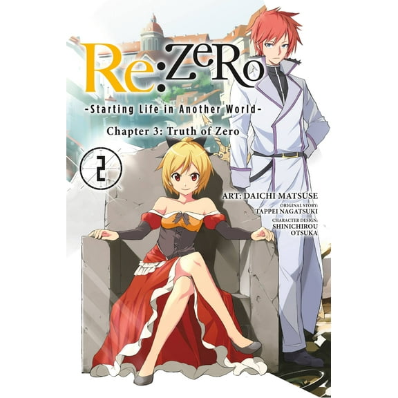 Re:ZERO -Starting Life in Another World-, Chapter 3: Truth of Zero Manga: Re:ZERO -Starting Life in Another World-, Chapter 3: Truth of Zero, Vol. 2 (manga) (Series #2) (Paperback)