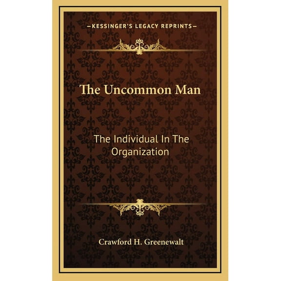 The Uncommon Man (Hardcover)