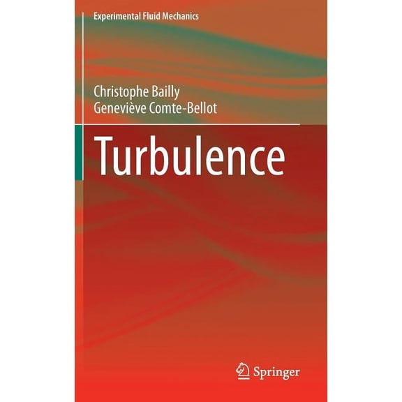 Experimental Fluid Mechanics Turbulence, (Hardcover)