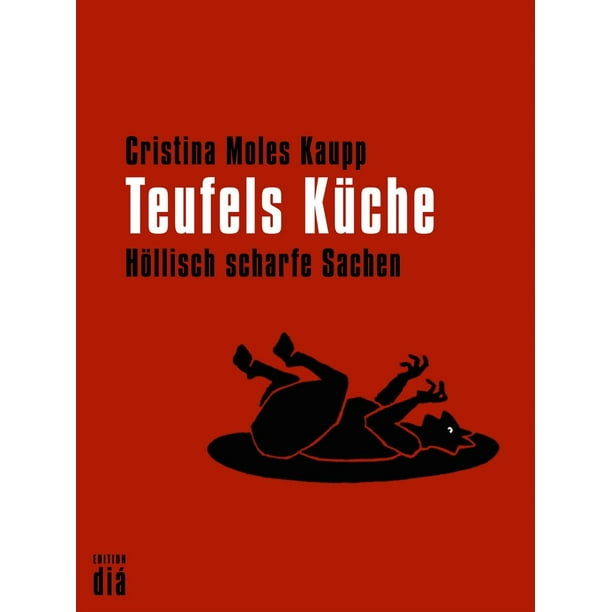Teufels Küche Teufels Küche