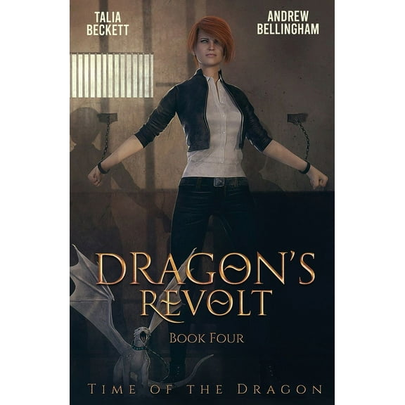 Time of the Dragon Dragon's Revolt, Book 4, (Paperback)