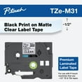 thumbnail image 3 of Brother P-touch TZe-M31 Black Print on Premium Matte Clear Laminated Tape, 3 of 9