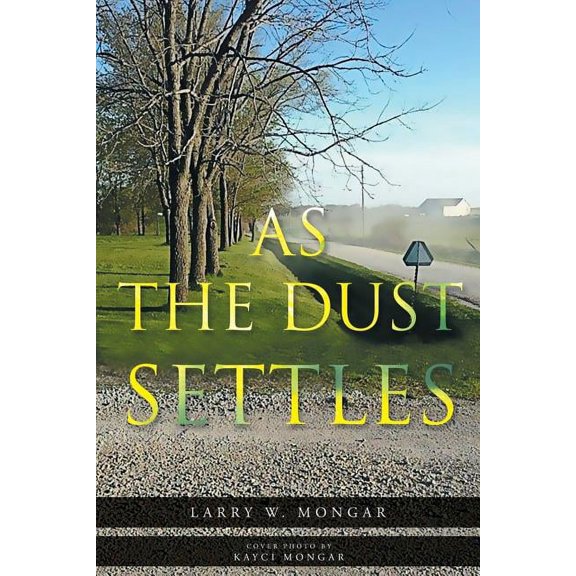 As The Dust Settles, (Paperback)