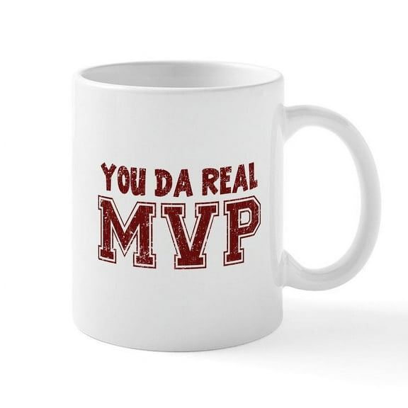 CafePress - You Da Real MVP Mugs - 11 oz Ceramic Mug - Novelty Coffee Tea Cup
