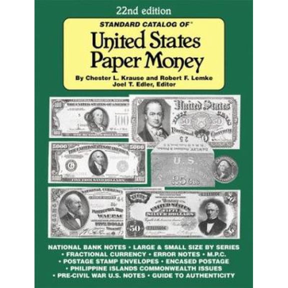Pre-Owned Standard Catalog of United States Paper Money (Standard Catalog of United States Paper Money) (Hardcover) 0873497120 9780873497121