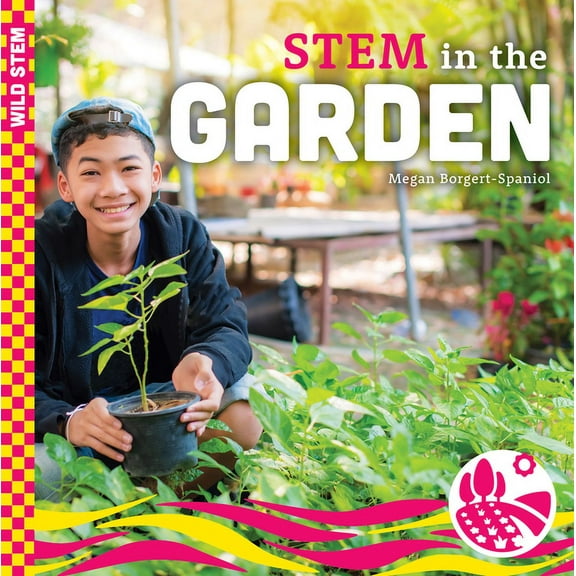 Wild Stem Stem in the Garden, (Hardcover)