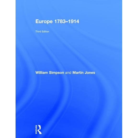 Europe 1783-1914, (Hardcover)