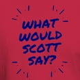 thumbnail image 3 of CafePress - What Would Scott Say T Shirt - Men's Classic Graphic Cotton T-Shirt, 3 of 4