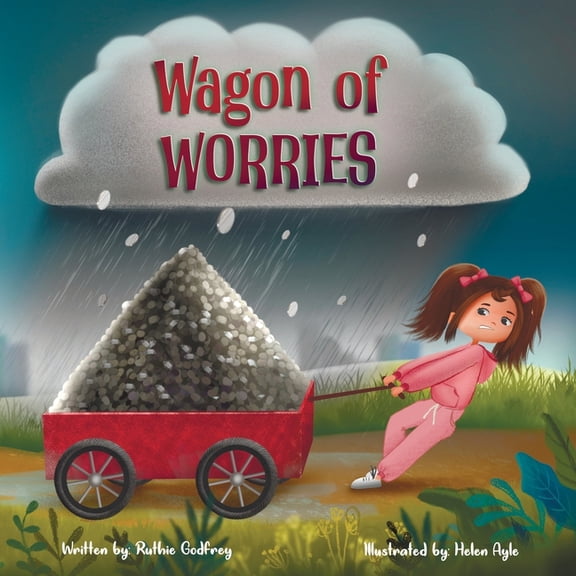 Wagon of Worries, (Paperback)