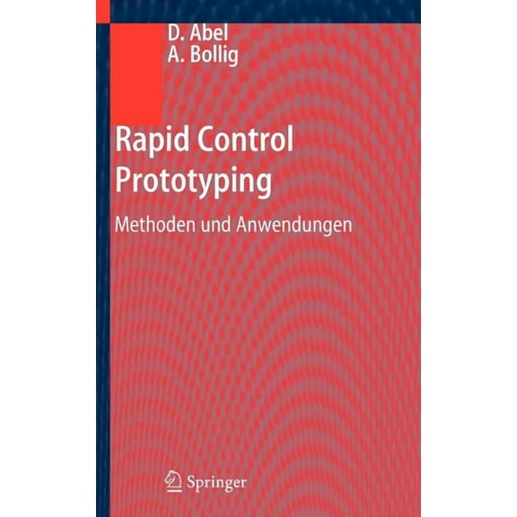 Rapid Control Prototyping: Methoden Und Anwendungen, (Hardcover)