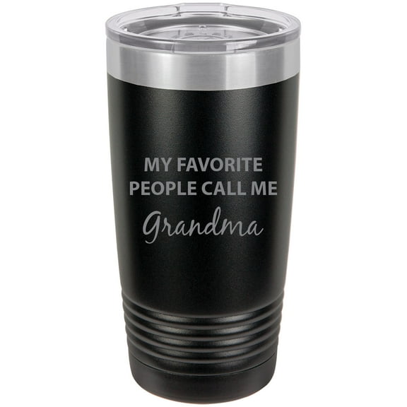 My Favorite People Call Me Grandma Stainless Steel Engraved Insulated Tumbler 20 Oz Travel Coffee Mug, Black