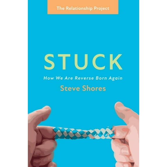 The Relationship Project: Stuck (Paperback)