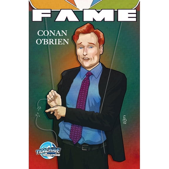 Fame Fame: Conan O'Brien, (Hardcover)