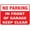 Warning Sign 5, variant on No Parking in Front of Garage Keep Clear Sign - 8"x12" Rustproof Aluminum Metal Sign, Multicolor