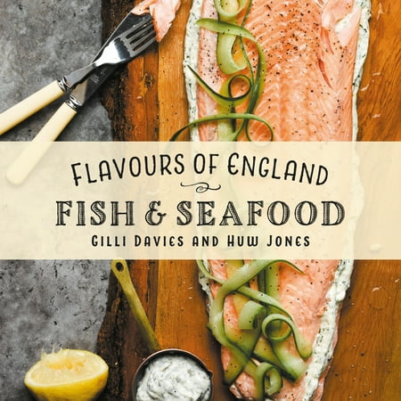 Flavours of England: Fish and Seafood (Best Seafood Shacks In New England)