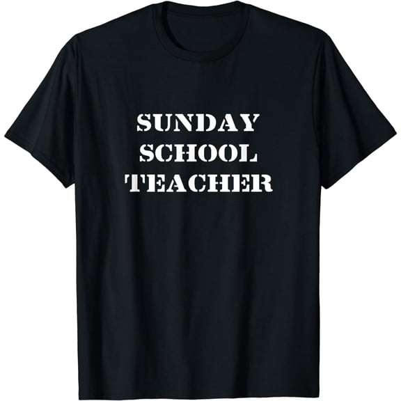 Sunday School Teacher Design Christian Gift T-Shirt