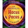 Pre-Owned Unofficial Hocus Pocus Books: The Cookbook : Bewitchingly Delicious Recipes for Fans of the Halloween Classic (Hardcover)