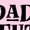 AD-Pink, variant on Inktastic Daddy Future Hunting Buddy Toddler Sweatshirt