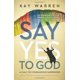 Dites Oui à Dieu, un Appel à la Reddition Courageuse – image 1 sur 2